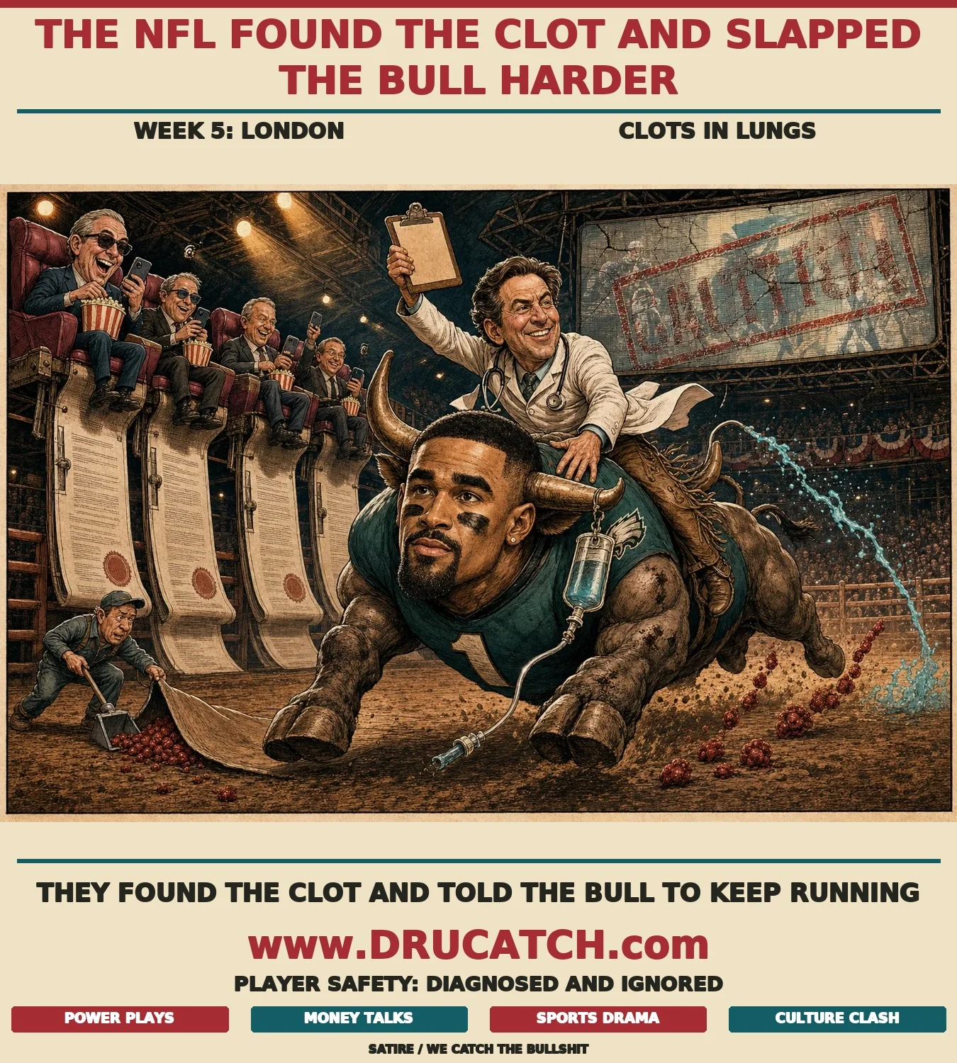 Abundance of Caution, Shortage of Action Editorial cartoon of a bull in an Eagles jersey charging through a rodeo arena while a doctor in a white coat rides it, with NFL executives watching from luxury seats and red clot objects trailing on the ground