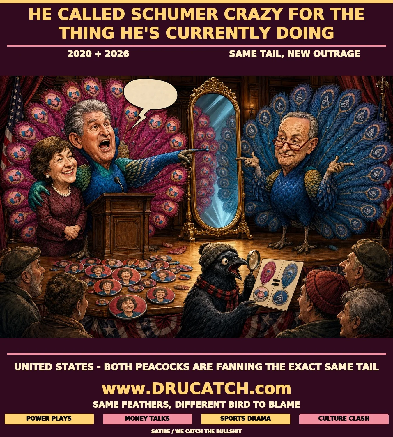 Editorial cartoon of two peacocks - one caricature of Joe Manchin, one of Chuck Schumer - fanning virtually identical tails on a campaign stage, with a mirror between them showing the tails are the same, as a voter crow compares them with a magnifying glass.