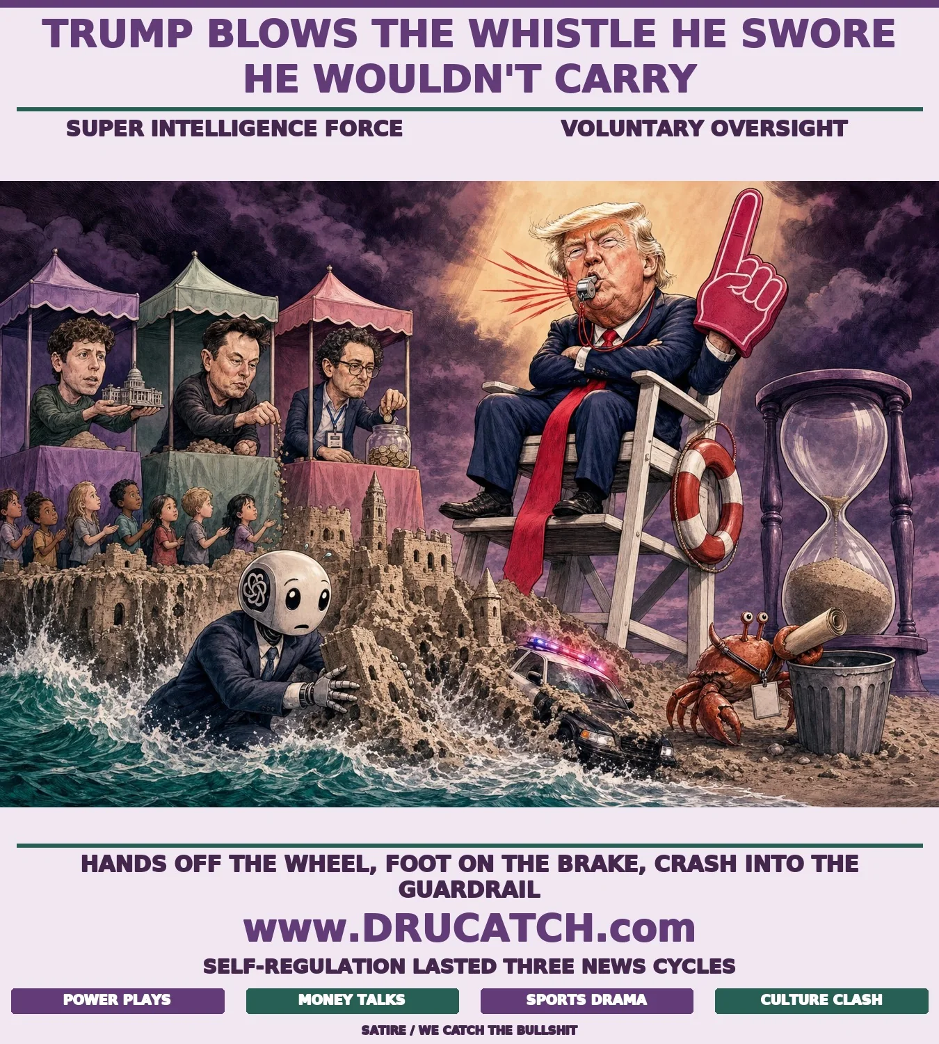 Editorial cartoon of Trump as a lifeguard simultaneously relaxing and blowing a whistle while an AI robot's sandcastle collapses below with a buried police car