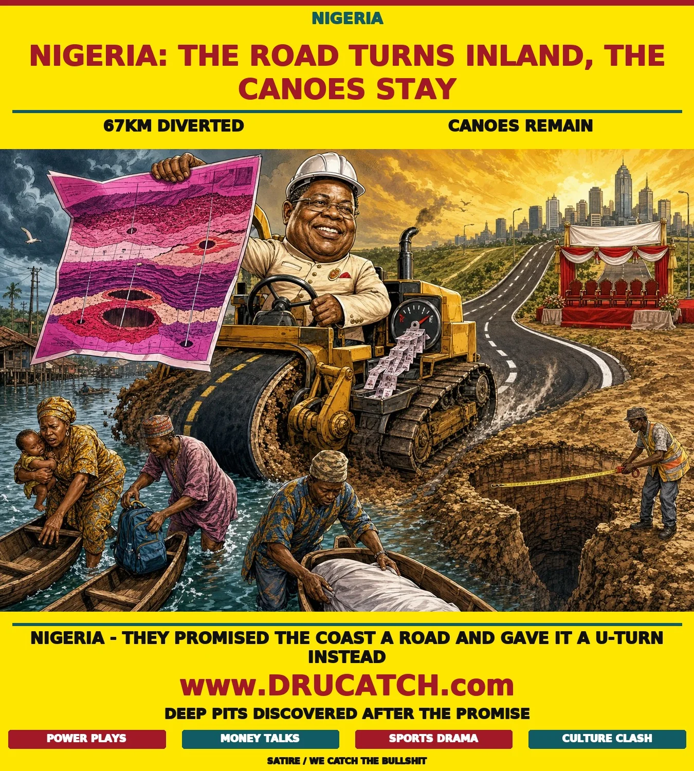 Editorial cartoon of a caricatured Nigerian minister steering a bulldozer in a U-turn away from coastal communities who board canoes in rising water behind him