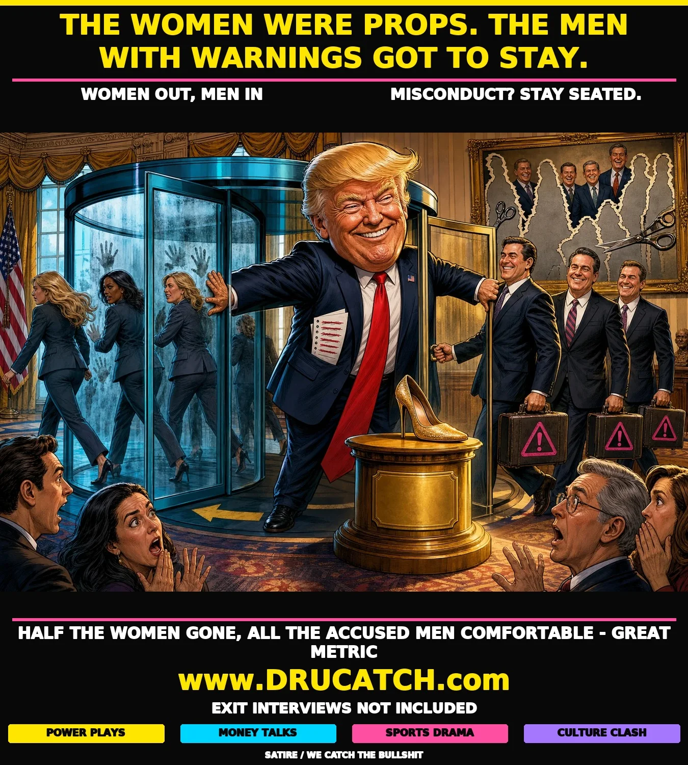 Trump's One-Way Revolving Door for Female Officials Editorial cartoon of Trump pushing women through a one-way revolving door in the Oval Office while pulling men with warning-stamped briefcases back inside