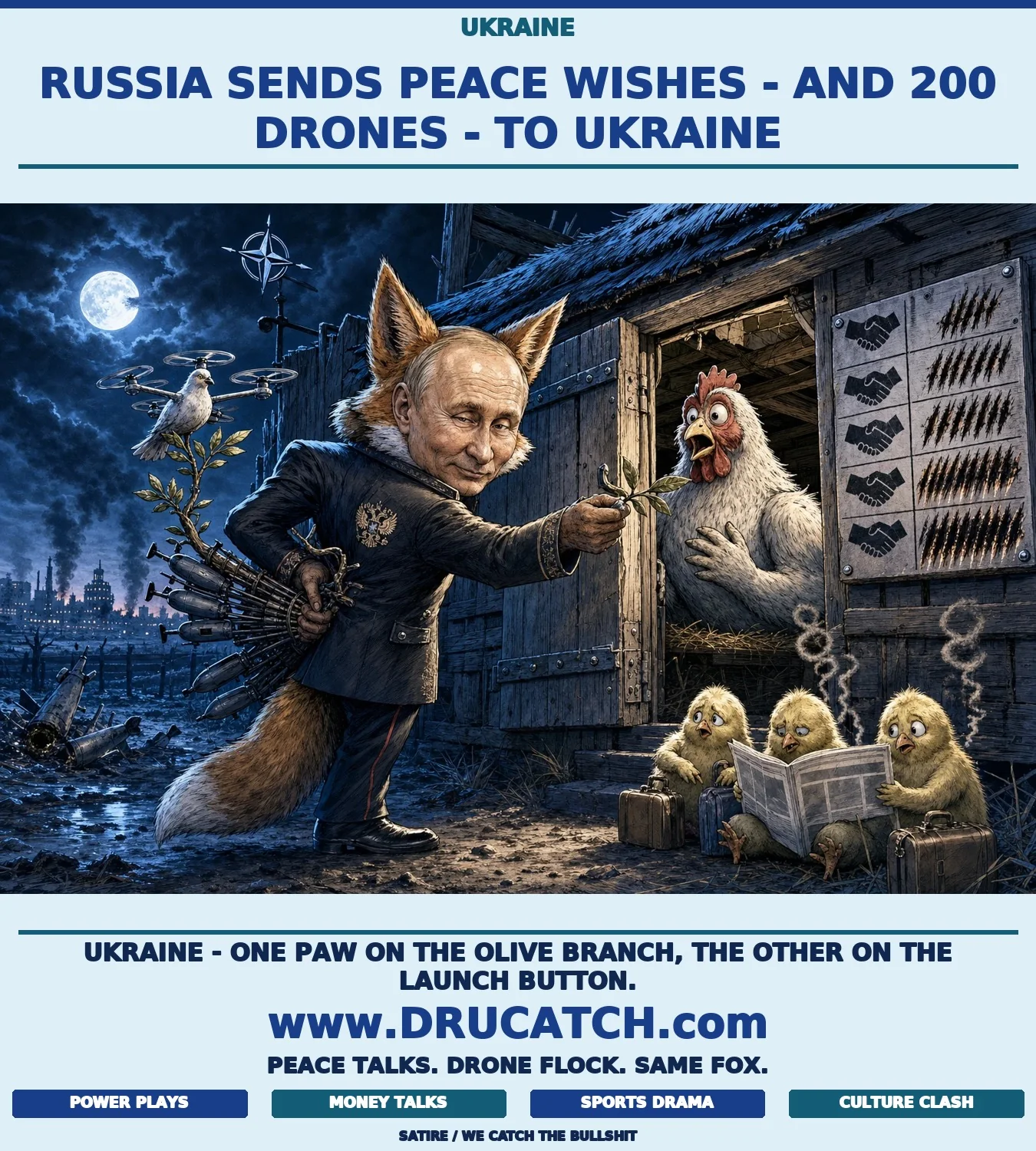 Editorial cartoon caricature of an anthropomorphic fox dressed as a Kremlin diplomat presenting an olive branch at a chicken coop door while hiding a bundle of drone-shaped arrows behind his back; Ukraine-themed chicks evacuate with suitcases in the foreground.