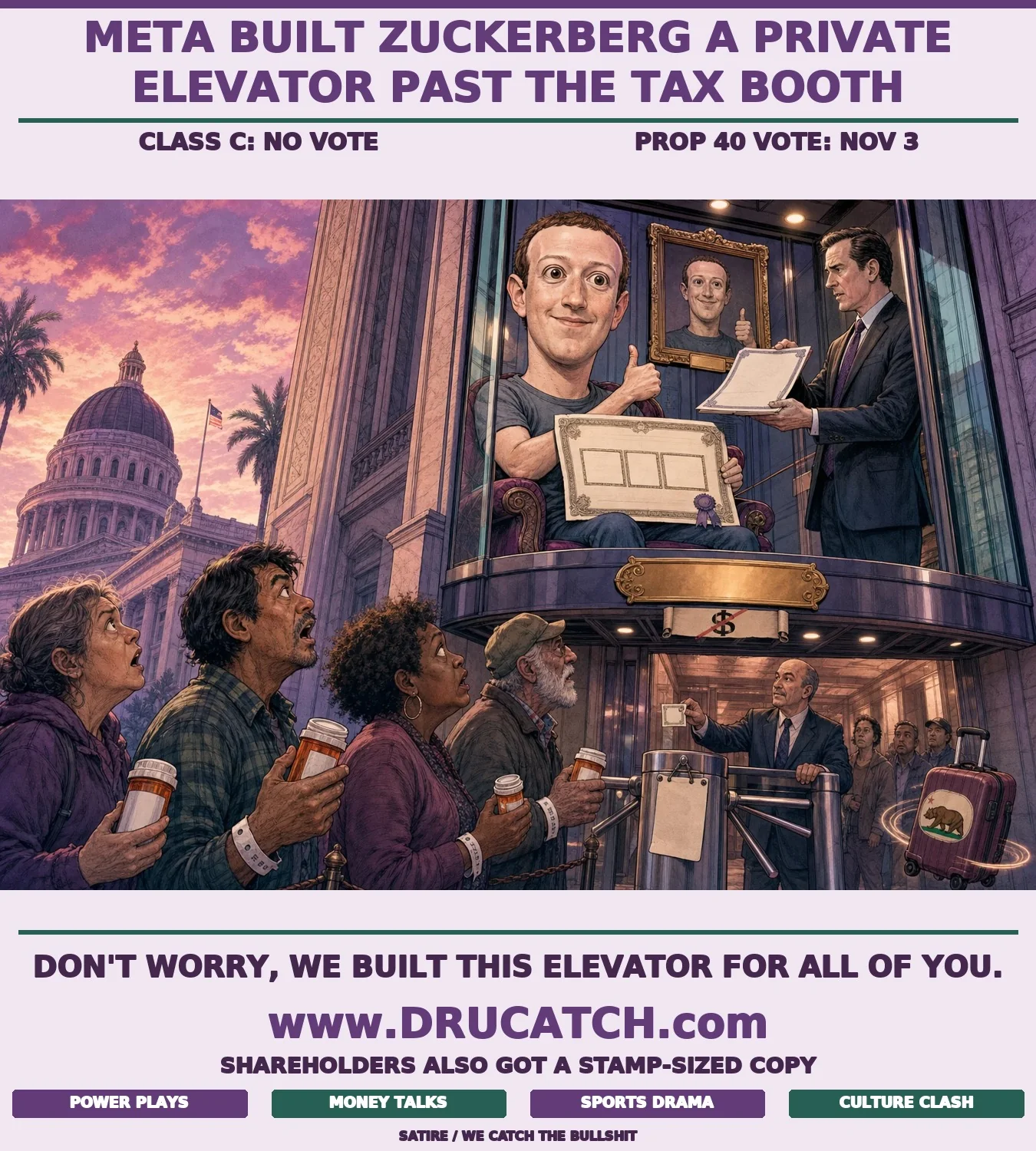 Editorial cartoon of Mark Zuckerberg riding a private glass elevator that bypasses a coin-operated tax turnstile, while ordinary Californians holding medicine bottles queue below at the locked toll booth.