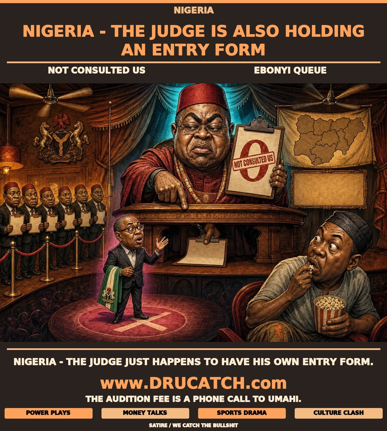 Editorial cartoon: David Umahi caricature sits as a stern sole judge at a Nigerian political talent show, scoring Peter Obi zero with a stamp reading NOT CONSULTED US while hiding his own candidate entry form under the table.