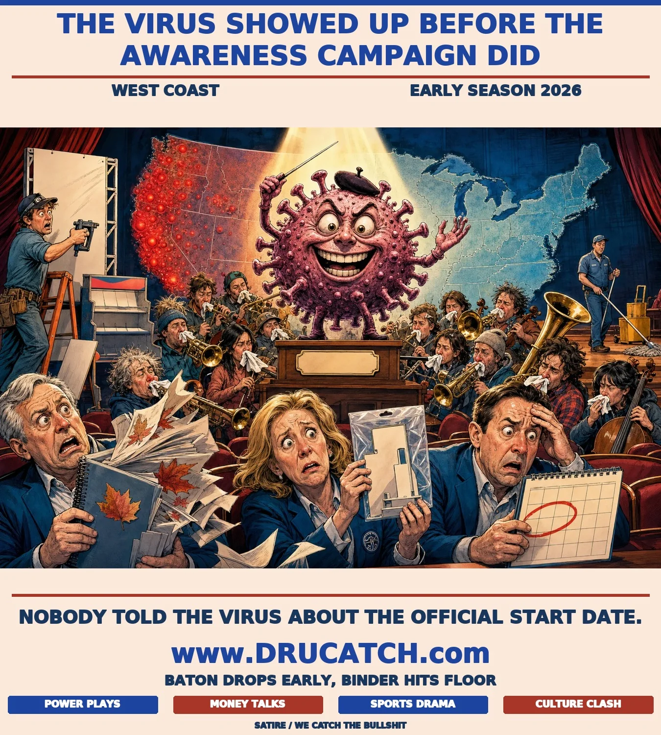The Mutated Maestro Opens Early Editorial cartoon: an oversized flu virus cell dressed as a conductor raises a baton on stage, launching an early flu season performance while panicked CDC officials in the front row flip through seasonal preparedness binders and a half-built pharmacy display stands unfinished in the wings.