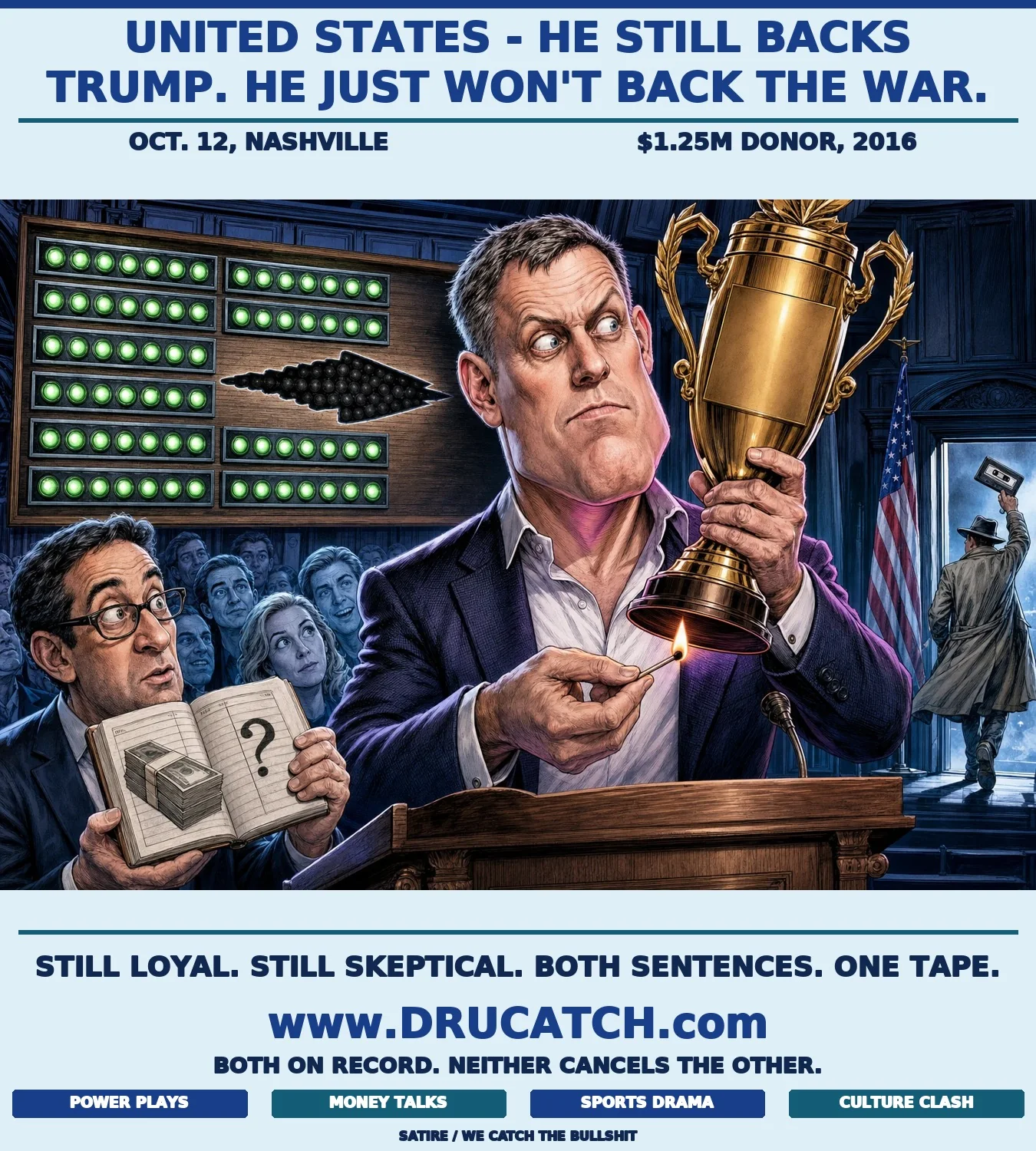 United States - The Loyalty Trophy Has a Crack in It Caricature of Peter Thiel at a Nashville lectern clutching a giant loyalty trophy with one hand and a lit match beneath it with the other, while a darkened jet-shaped gap on a Trump scoreboard behind him and a trench-coated figure sneaking out with a cassette tape complete the scene.